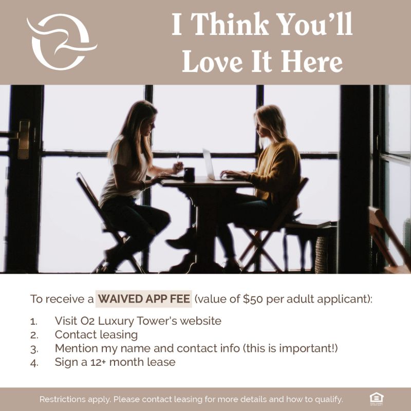 O2 Luxury Towers apartments graphic for their Advocate Program.